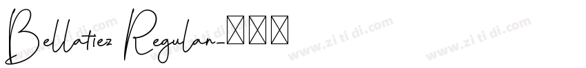 Bellatiez Regular字体转换